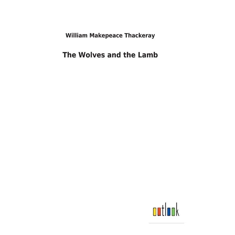 The Wolves and the Lamb