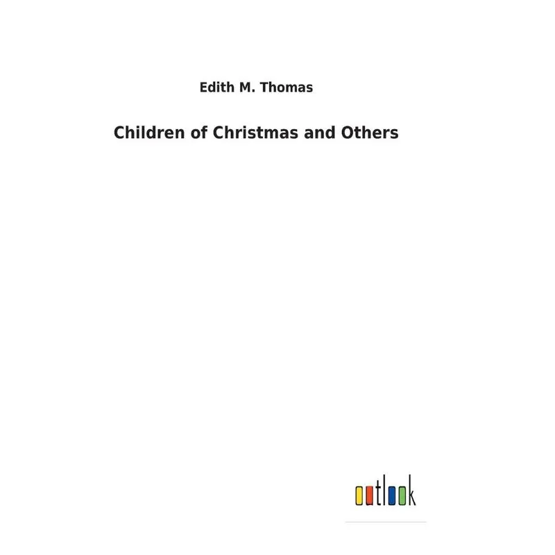 Children of Christmas and Others