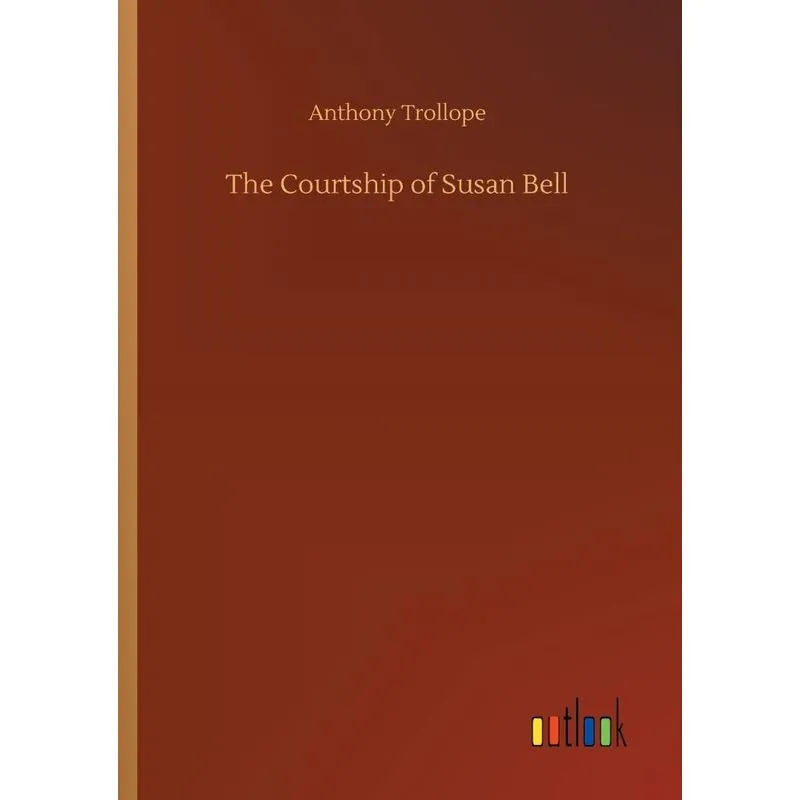 The Courtship of Susan Bell