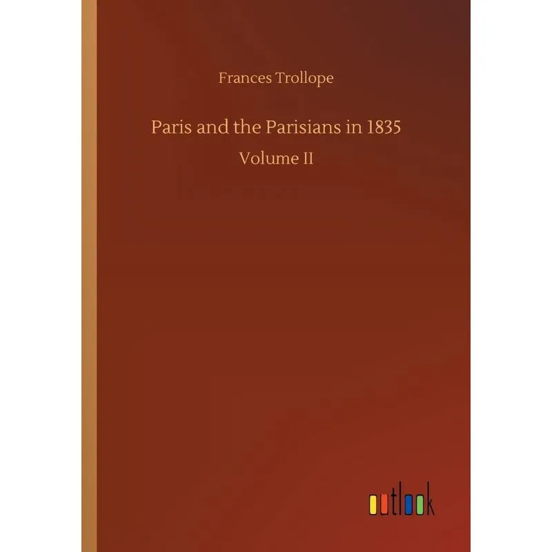 Paris and the Parisians in 1835