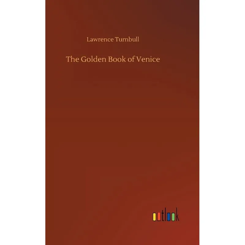 The Golden Book of Venice
