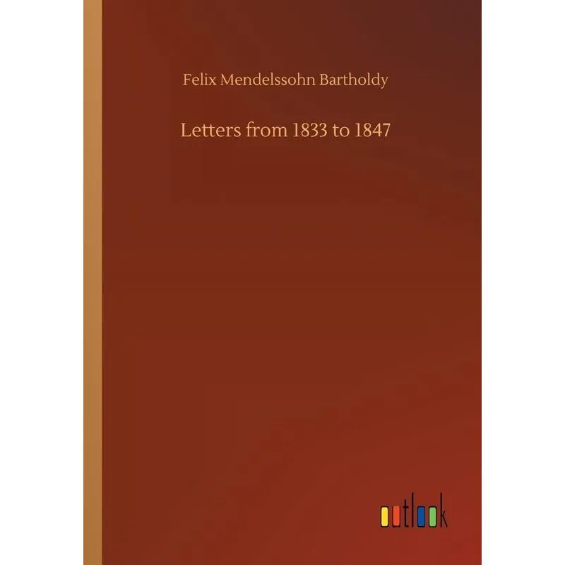 Letters from 1833 to 1847