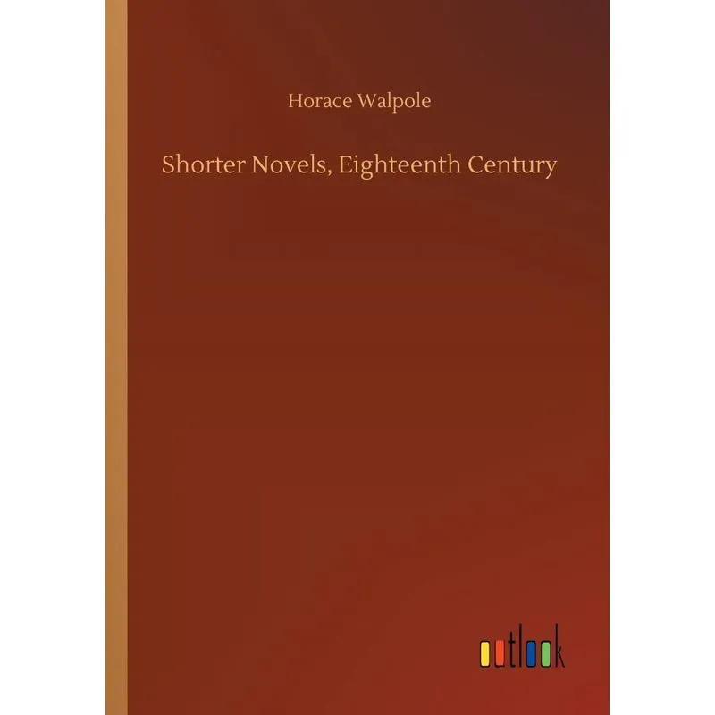 Shorter Novels, Eighteenth Century