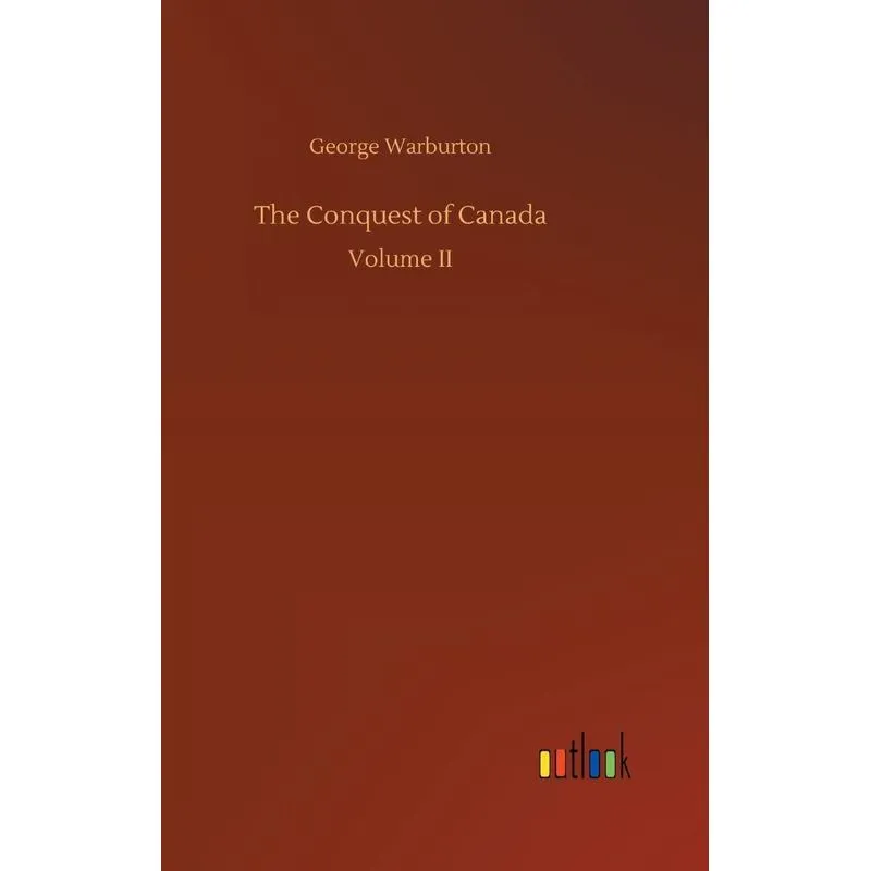 The Conquest of Canada