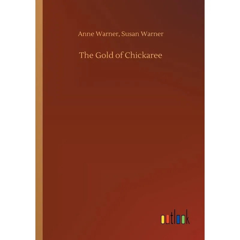 The Gold of Chickaree