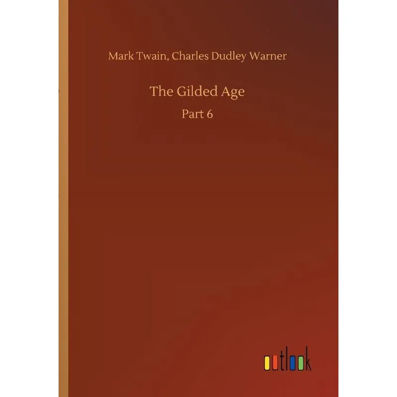 The Gilded Age