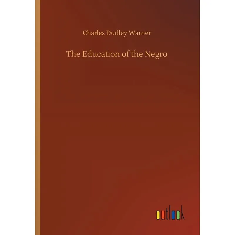 The Education of the Negro