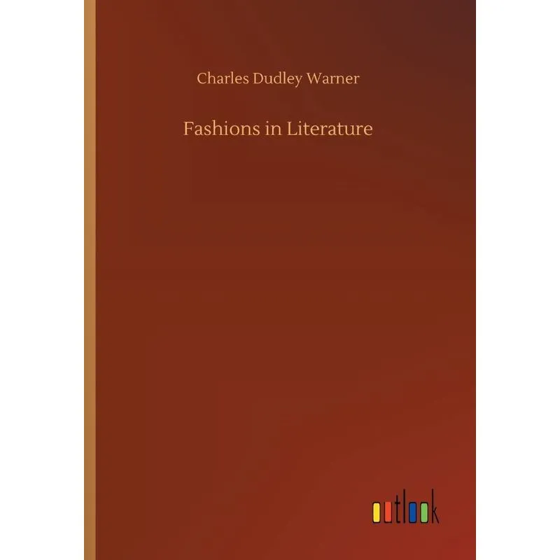 Fashions in Literature