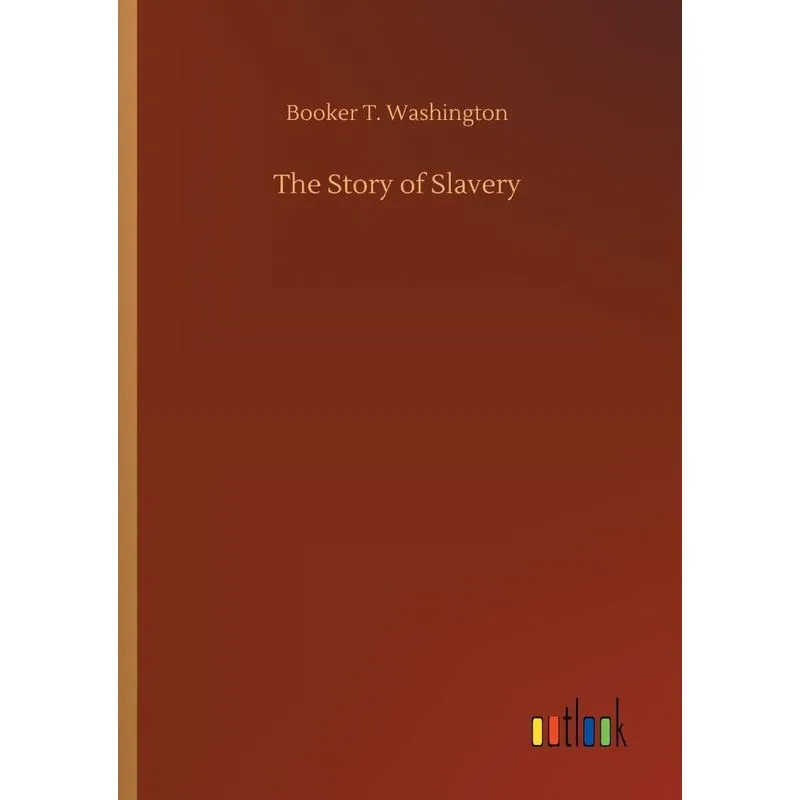 The Story of Slavery
