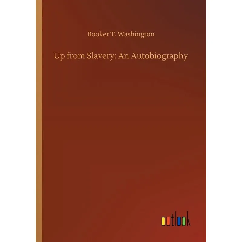 Up from Slavery
