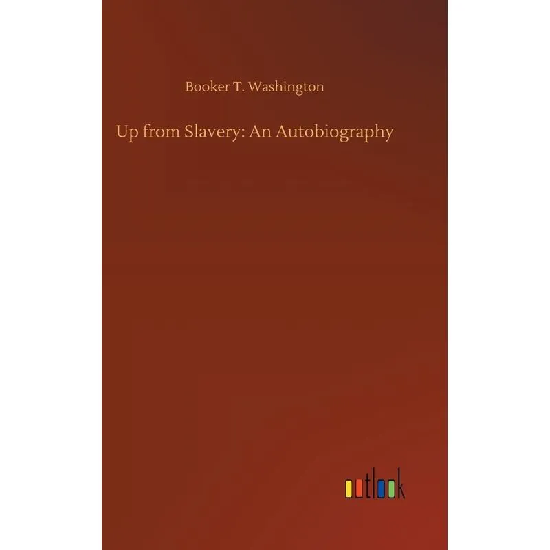 Up from Slavery