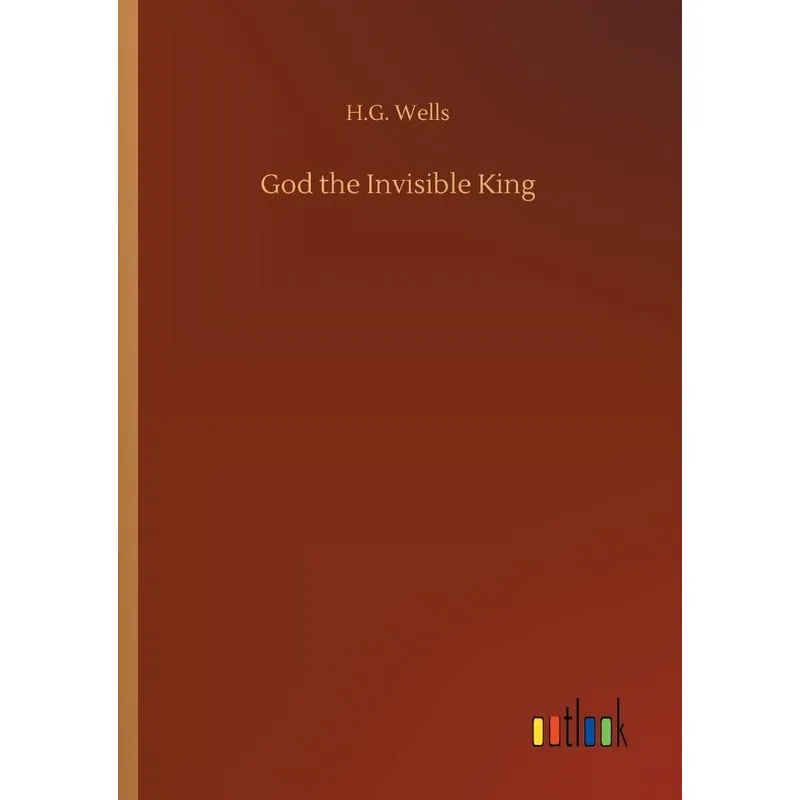 God the Invisible King