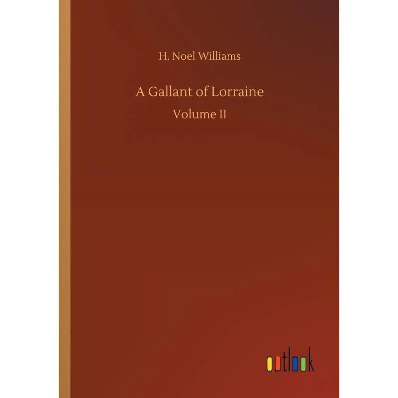 A Gallant of Lorraine