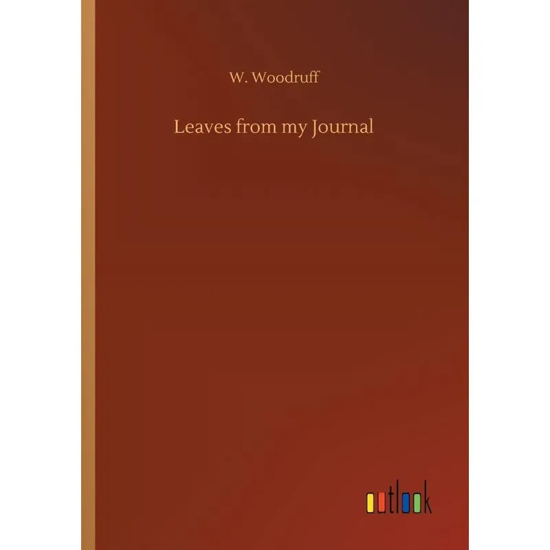 Leaves from my Journal