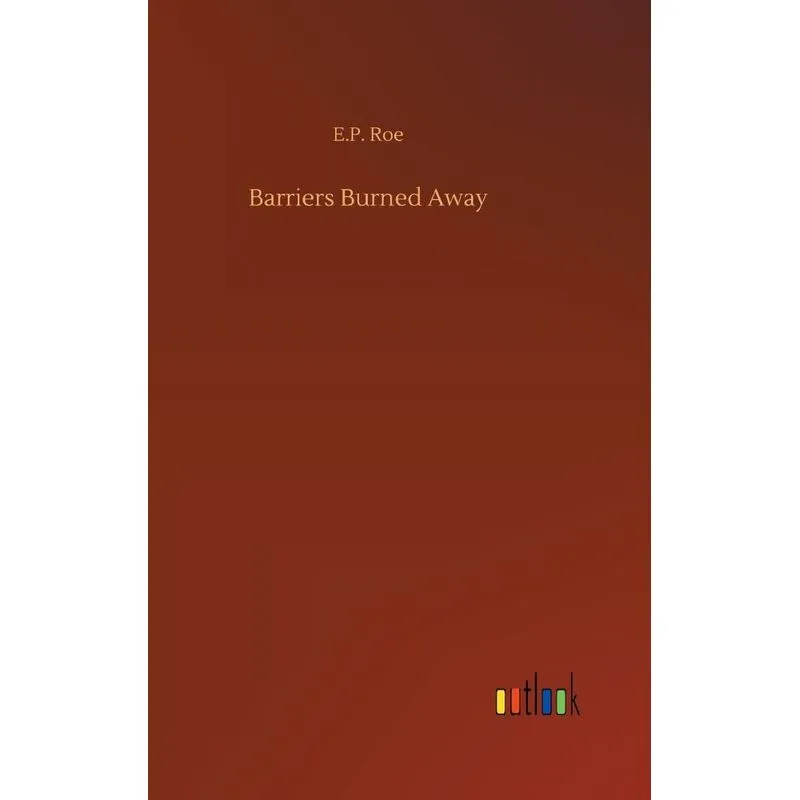 Barriers Burned Away
