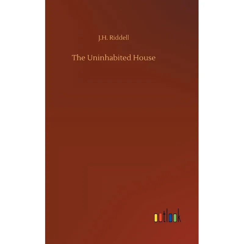 The Uninhabited House