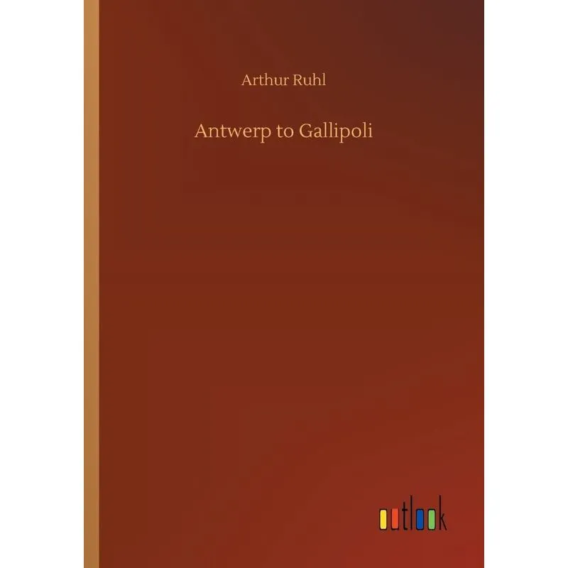 Antwerp to Gallipoli