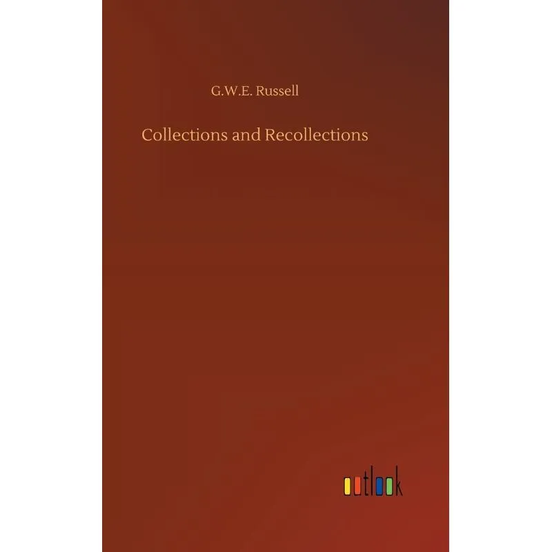 Collections and Recollections