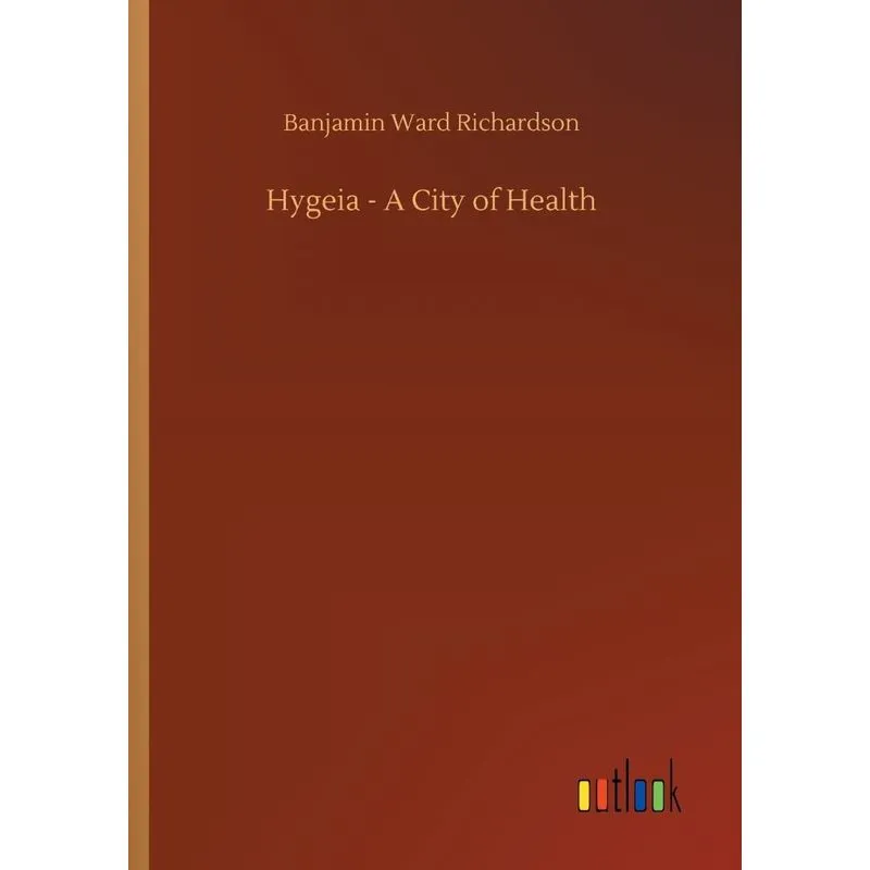 Hygeia - A City of Health