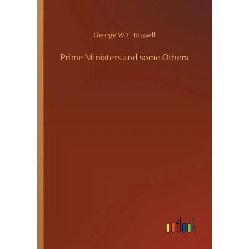 Prime Ministers and some Others