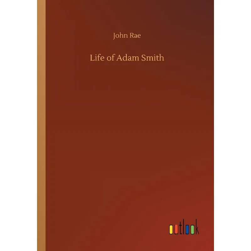Life of Adam Smith