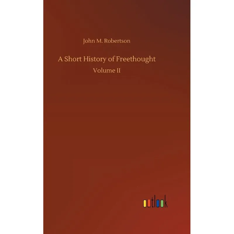 A Short History of Freethought