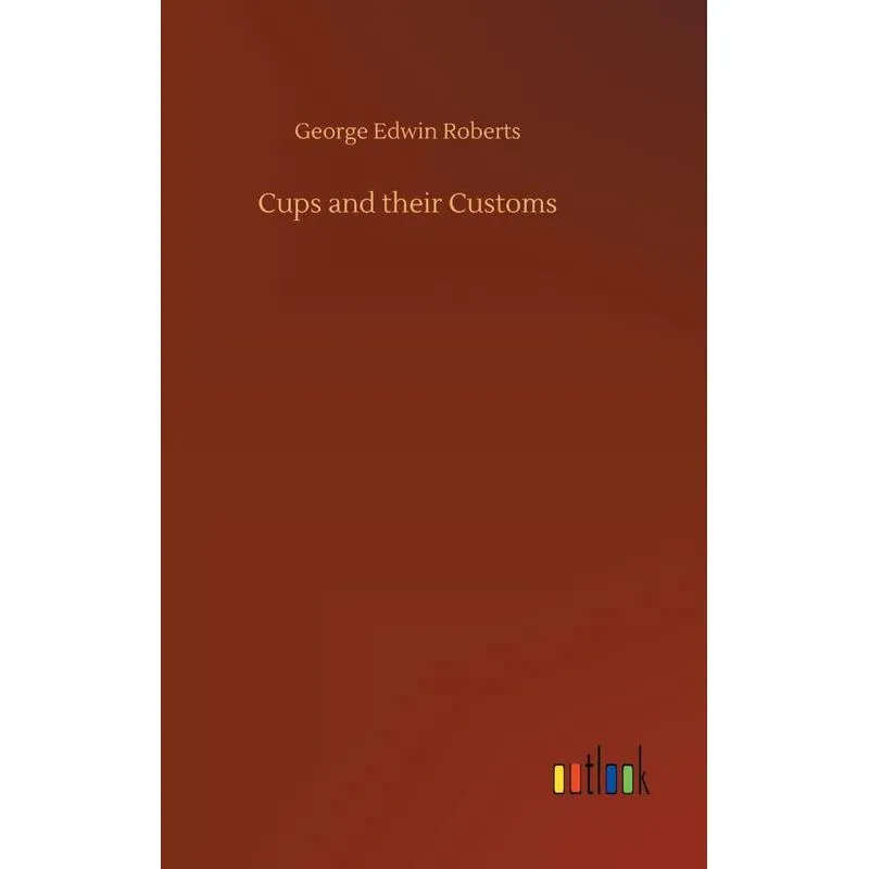 Cups and their Customs