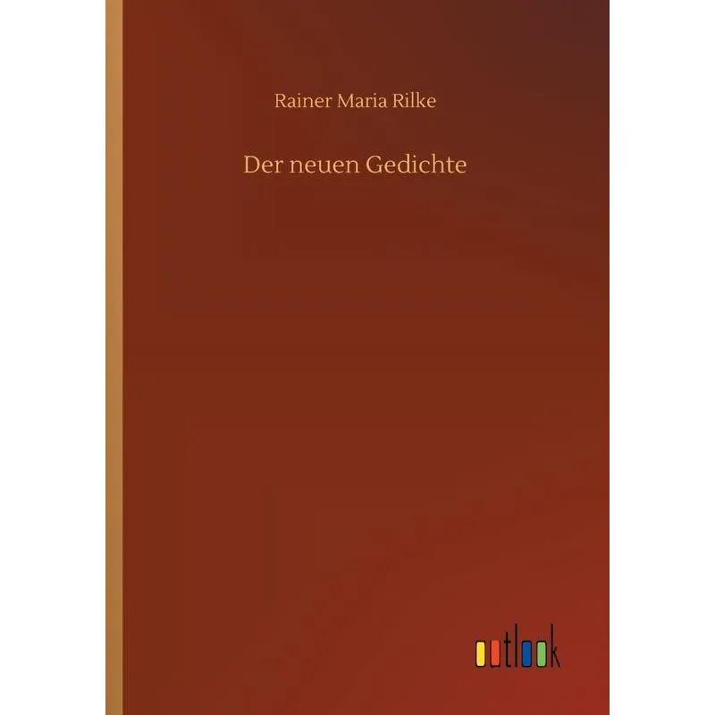 Der neuen Gedichte