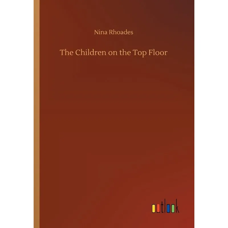 The Children on the Top Floor