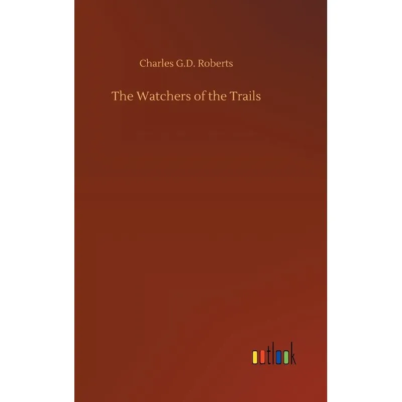 The Watchers of the Trails