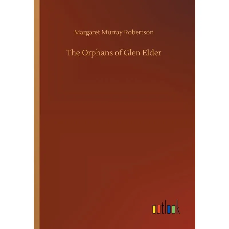 The Orphans of Glen Elder