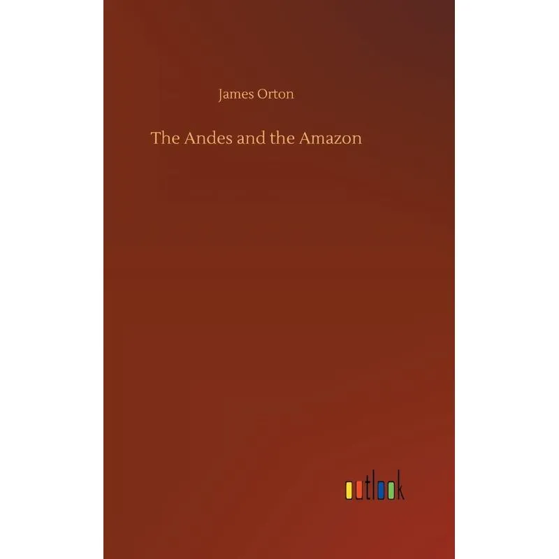 The Andes and the Amazon