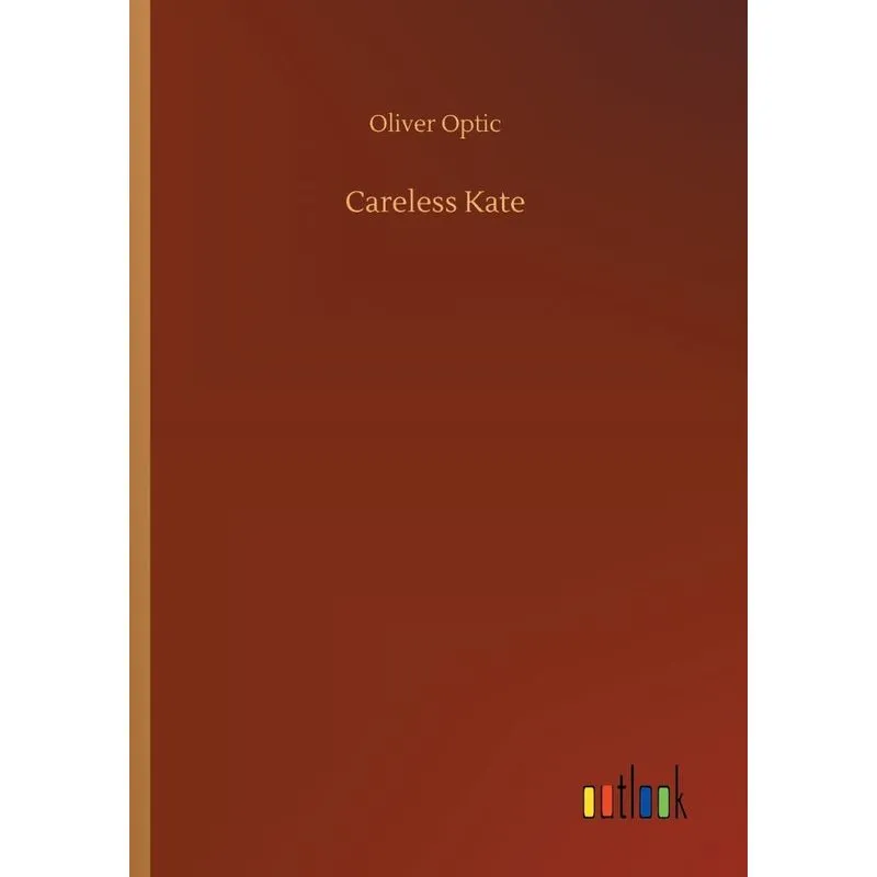 Careless Kate