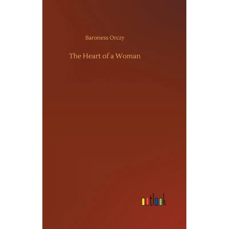 The Heart of a Woman