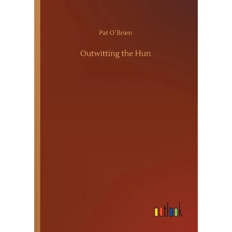 Outwitting the Hun