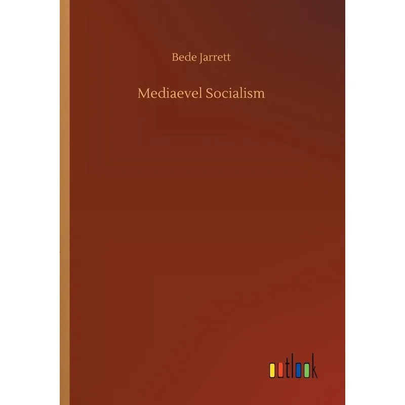 Mediaevel Socialism