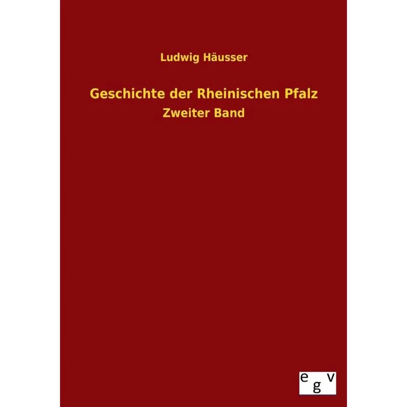 Geschichte Der Rheinischen Pfalz