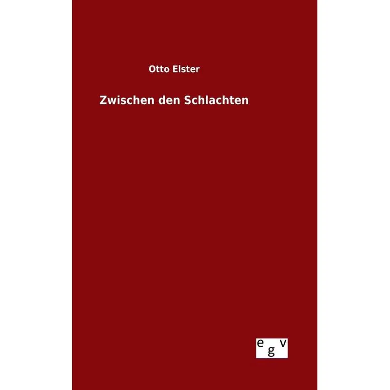 Zwischen den Schlachten