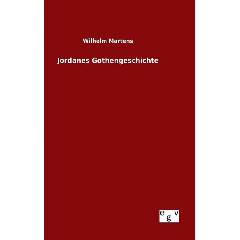 Jordanes Gothengeschichte