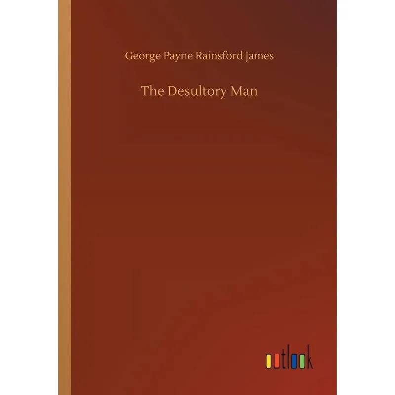 The Desultory Man