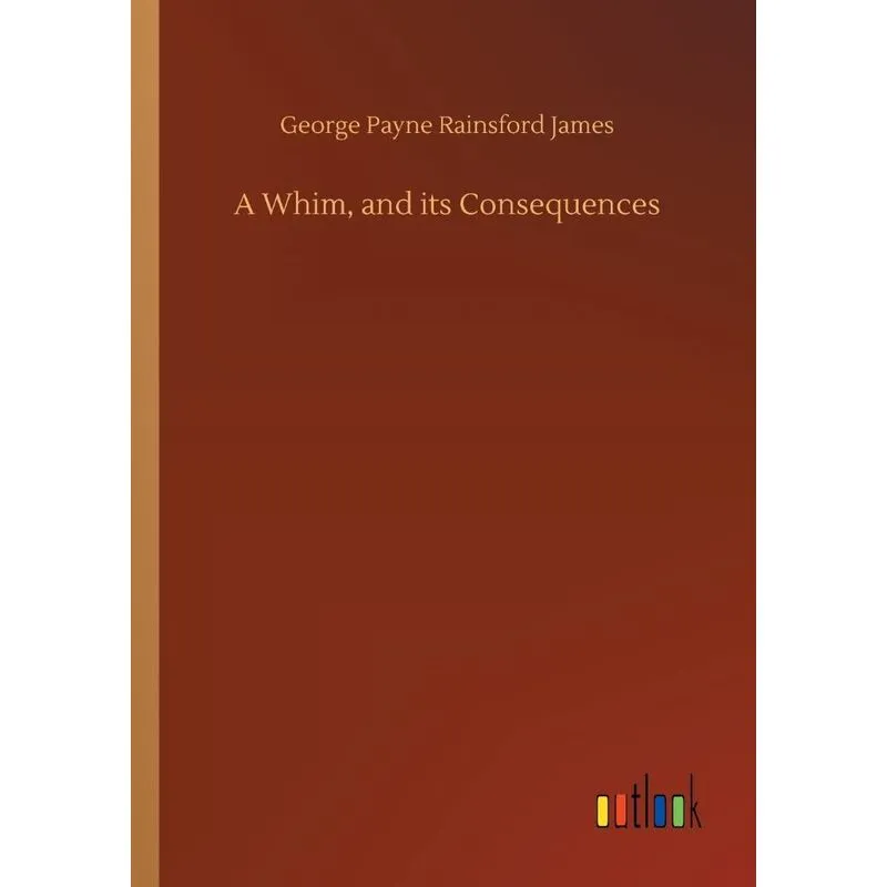 A Whim, and its Consequences
