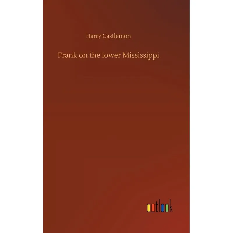 Frank on the lower Mississippi