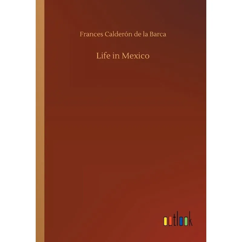 Life in Mexico