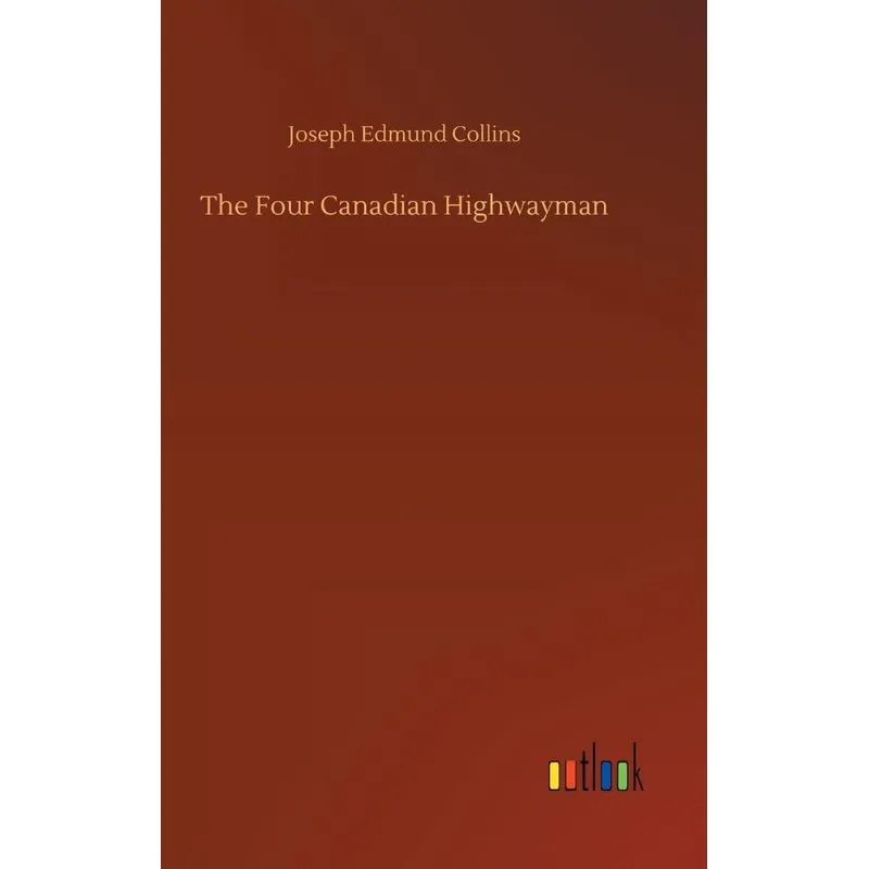 The Four Canadian Highwayman