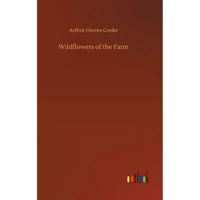Wildflowers of the Farm