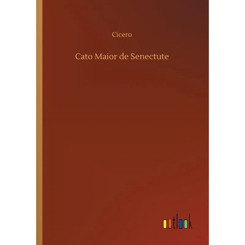 Cato Maior de Senectute