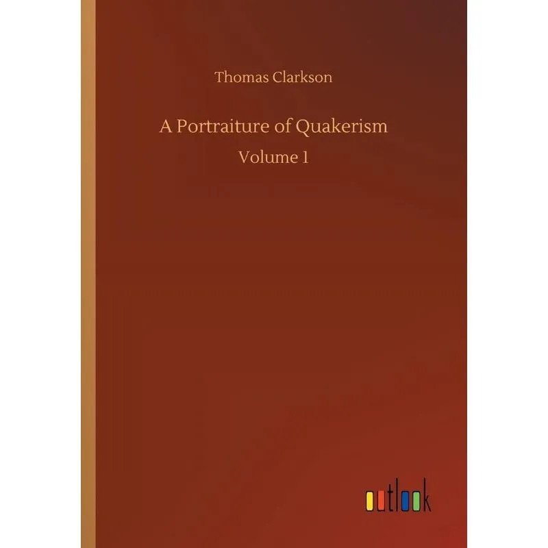 A Portraiture of Quakerism