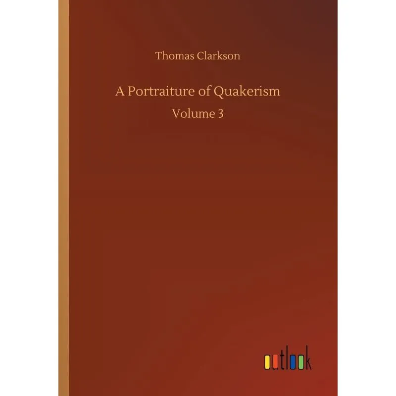 A Portraiture of Quakerism