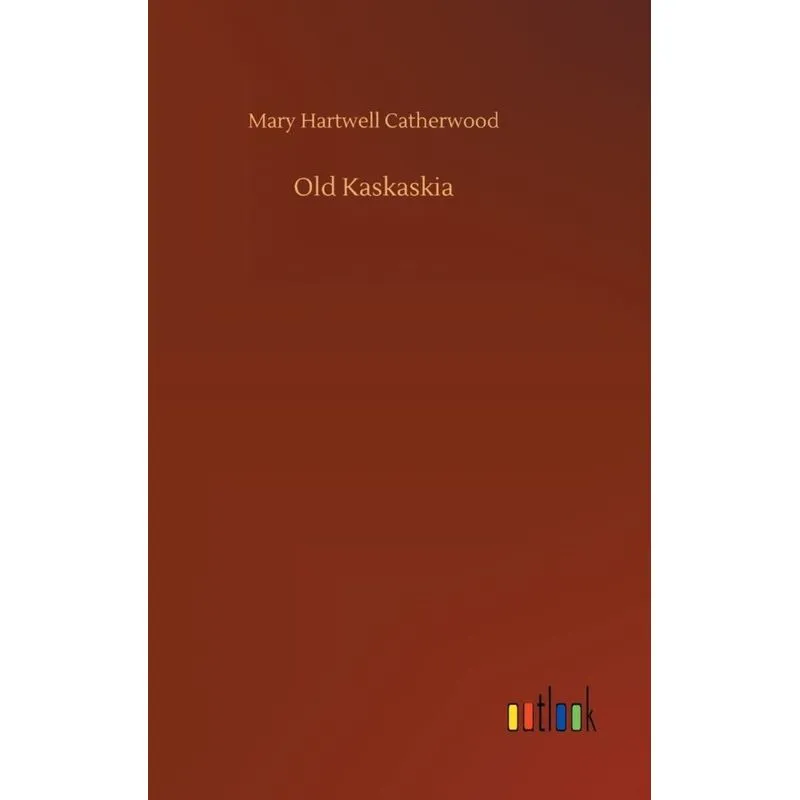 Old Kaskaskia