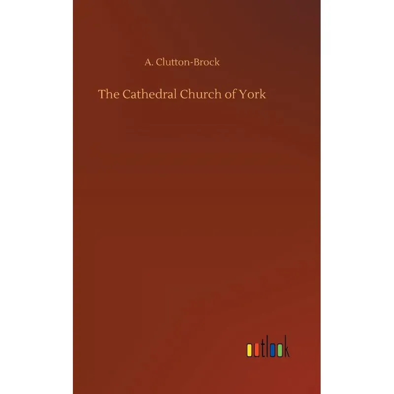 The Cathedral Church of York